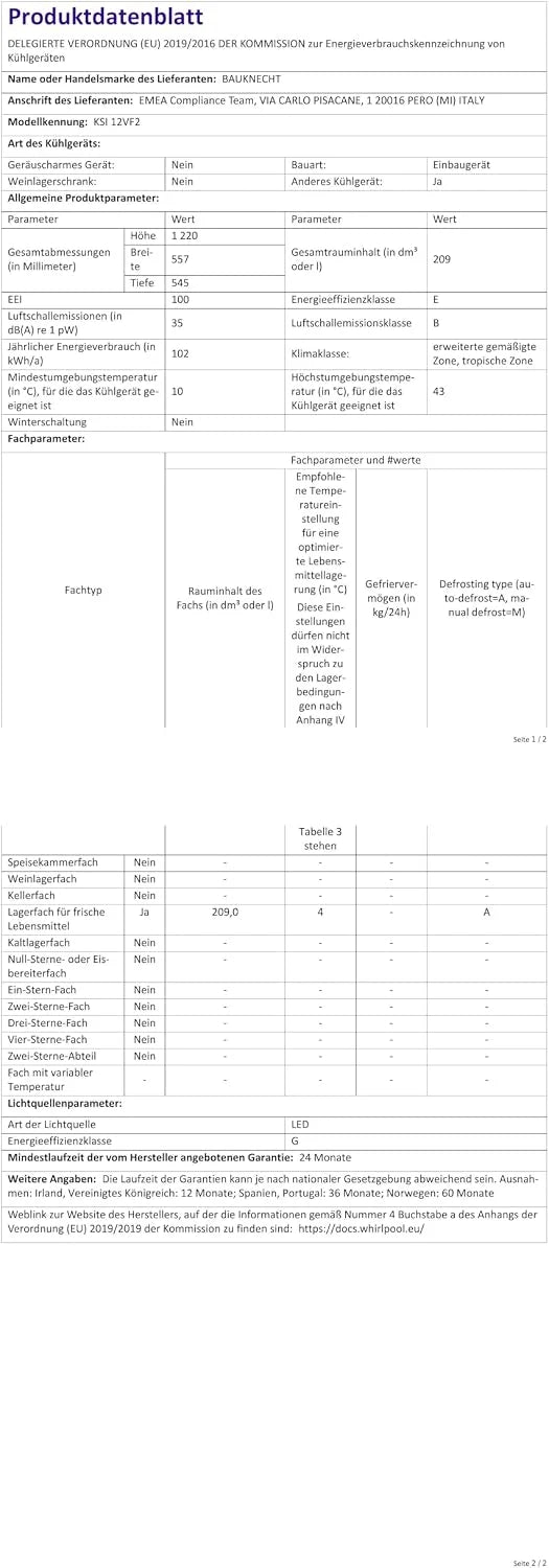 Bauknecht KSI 12VF2 lodówka do zabudowy (nisza 122) / całkowita pojemność użytkowa: 209 litrów/automatyczne rozmrażanie w części chłodzącej/elektroniczna regulacja temperatury/elektroniczne