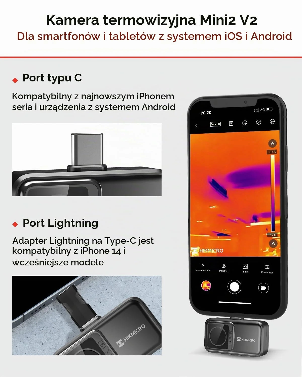 HIKMICRO Mini2 V2 Kamera termowizyjna do Android/iOS, rozdzielczość IR 256×192, kamera obrazowania termicznego, SuperIR 512×384, obsługuje iPhone 15/16/17, 25Hz, port USB-C/Lightning (brak akcesoriów)